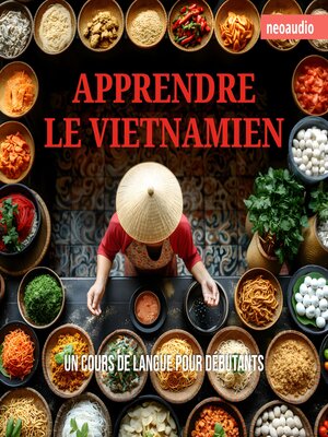 cover image of Cours de langues pour débutants, Apprendre le vietnamien (Intégral)